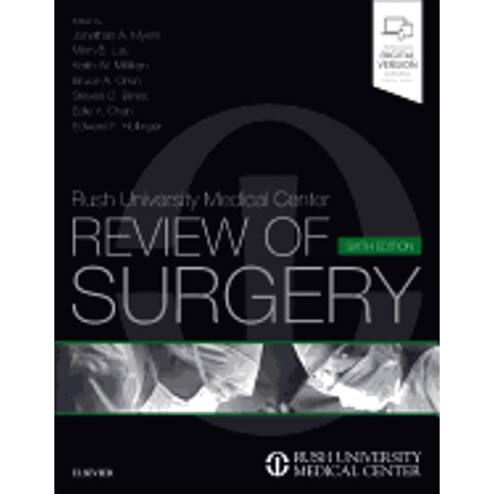 Rush University Medical Center Review of Surgery Expert Consult
