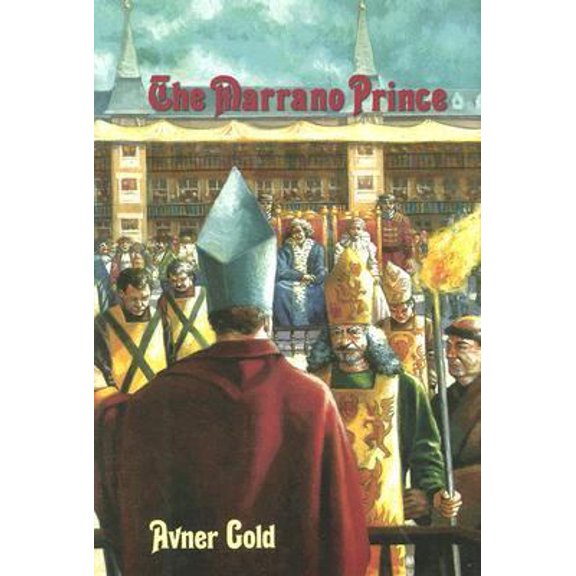 Pre-Owned The Marrano Prince (Hardcover) 0935063390 9780935063394