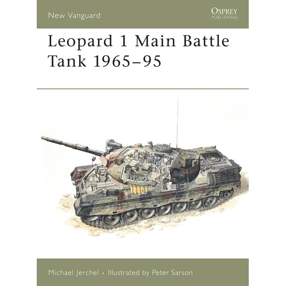 New Vanguard: Leopard 1 Main Battle Tank 1965–95 (Series #16) (Paperback)