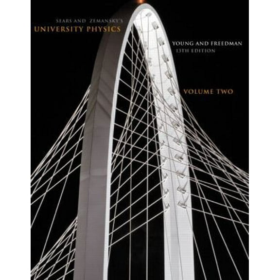 Pre-Owned Sears and Zemansky's University Physics, Vol. 2, 13th Edition (Paperback) 0321751213 9780321751218