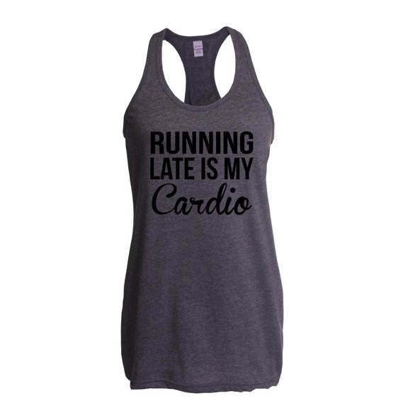 Women's Racerback Tank Top - Running Late is My Cardio