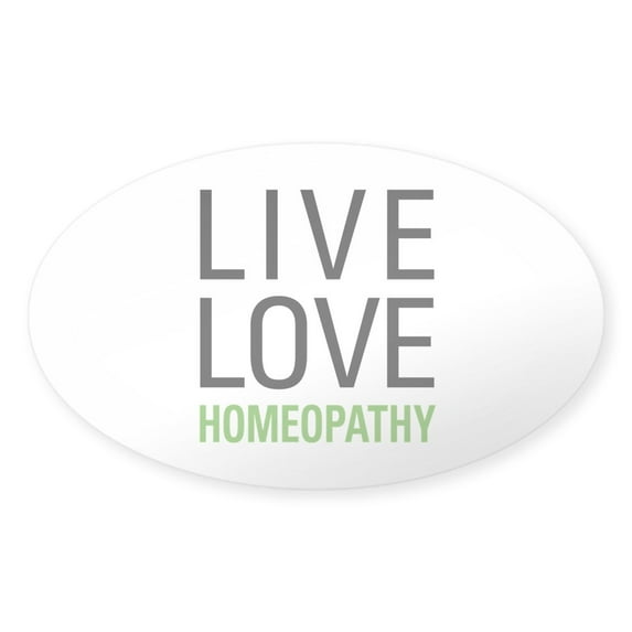 CafePress - Live Love Homeopathy - Sticker (Oval)