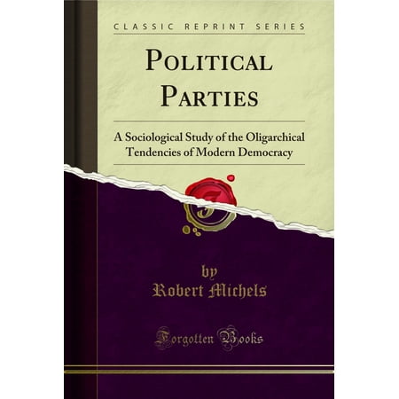 Political Parties (Classic Reprint)