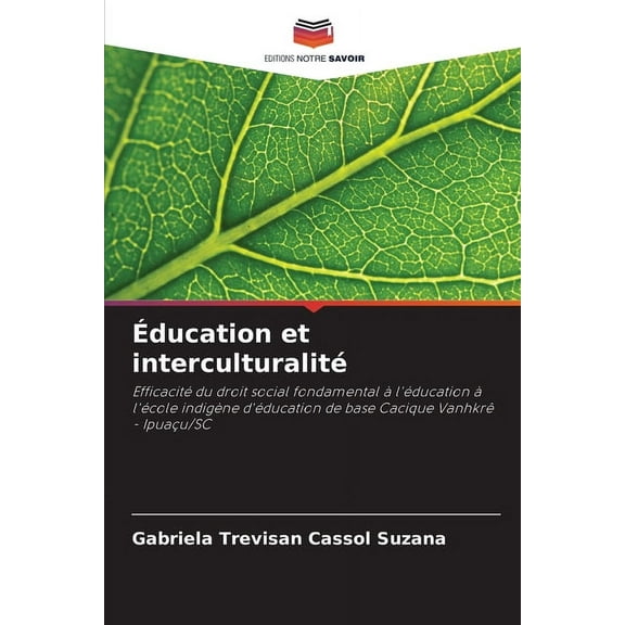Éducation et interculturalité, (Paperback)