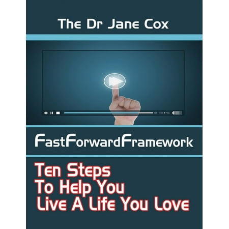The Dr Jane Cox FastForwardFramework - eBook