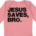 thumbnail image 4 of Inktastic Jesus Saves Bro Christian Boys or Girls Long Sleeve Baby Bodysuit, 4 of 5