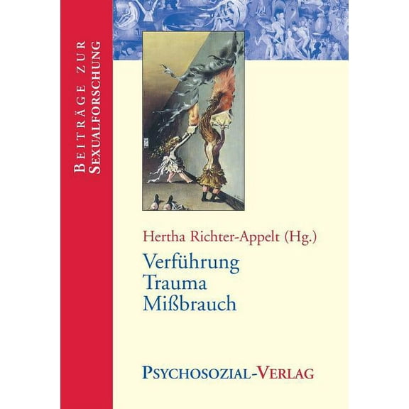 Verführung - Trauma - Missbrauch (Paperback)
