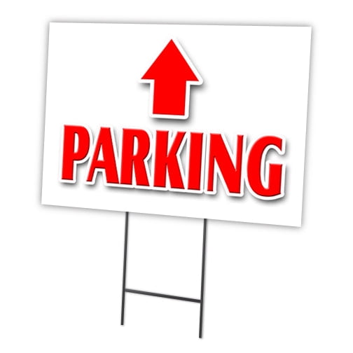 SignMission C-1216-DS-Parking Up Arrow 12 x 16 in. Outdoor Plastic Window Yard Sign & Stake - Parking Up Arrow