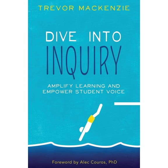 Pre-Owned Dive into Inquiry (Paperback) 1733646825 9781733646826