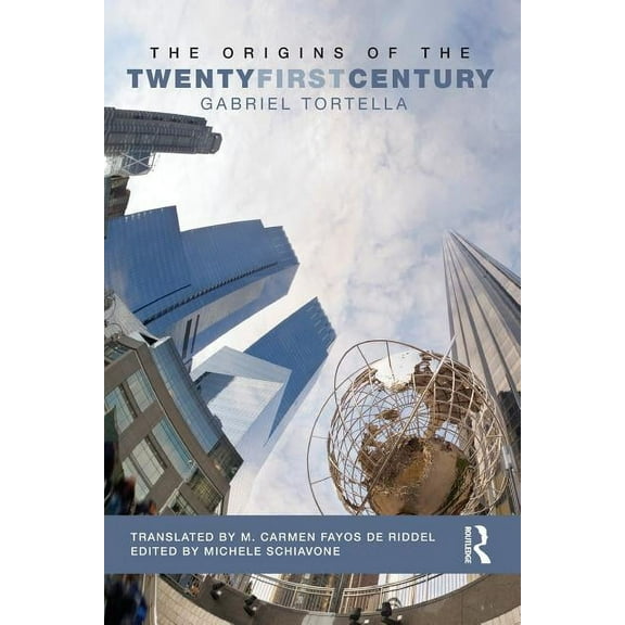 The Origins of the Twenty First Century, (Paperback)