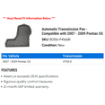 thumbnail image 2 of Automatic Transmission Pan - Compatible with 2007 - 2009 Pontiac G5 2008, 2 of 2
