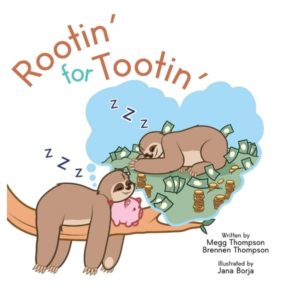 Rootin' for Tootin', (Hardcover)