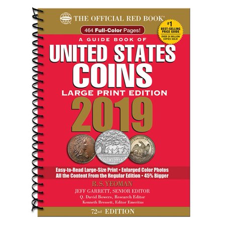 United States Rare Coins - 2019 Official Red Book of United States Coins - Large Print Edition : The Official Red Book (Large Print)