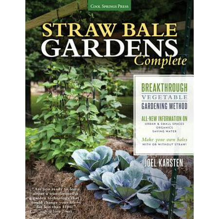 Straw Bale Gardens Complete (Best Vegetables For Straw Bale Garden)