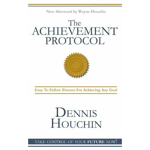 The Achievement Protocol, (Paperback)