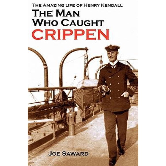 The Man Who Caught Crippen