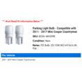 thumbnail image 2 of Parking Light Bulb - Compatible with 2011 - 2017 Mini Cooper Countryman 2012 2013 2014 2015 2016, 2 of 2