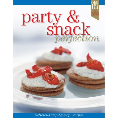 Party & Snack Recipe Perfection - eBook