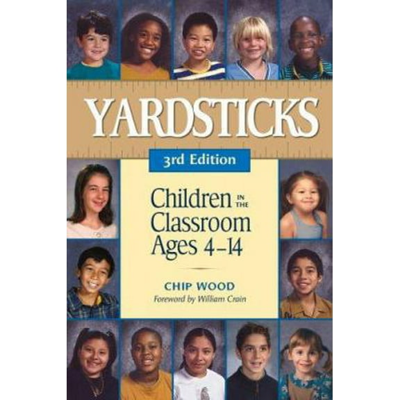 Pre-Owned Yardsticks: Children in the Classroom Ages 4-14 (Paperback) 1892989190 9781892989192