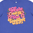 thumbnail image 4 of Inktastic Inspirational Quote We are all in This Together Youth T-Shirt, 4 of 5