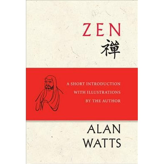 Zen: A Short Introduction with Illustrations by the Author (Hardcover)