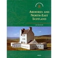 thumbnail image 1 of Pre-Owned Aberdeen and North-East Scotland (Exploring Scotland's Heritage) (Paperback) 0114952906 9780114952907, 1 of 1