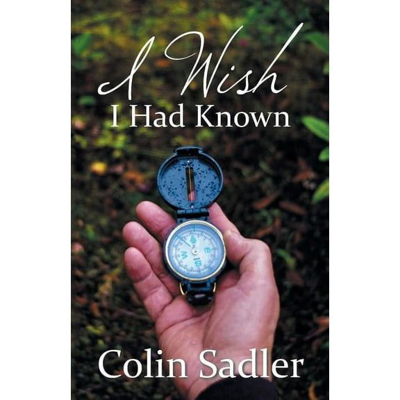 I Wish I Had Known (Paperback)