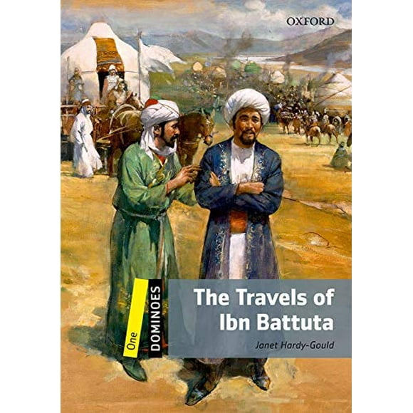 Dominoes: Level 1: 400-Word Vocabulary The Travels of Ibn Battuta