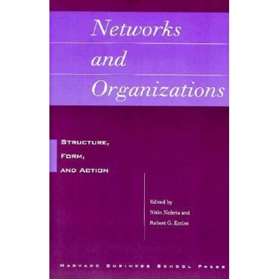 Pre-Owned Networks and Organizations : Structure, Form and Action (Paperback) 9780875845784