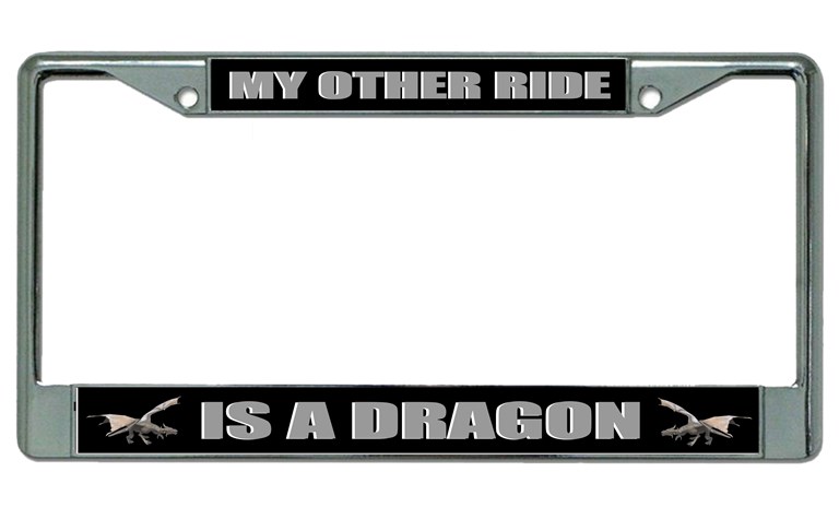 My Other Ride Is A Dragon Chrome License Plate Frame - Walmart.com