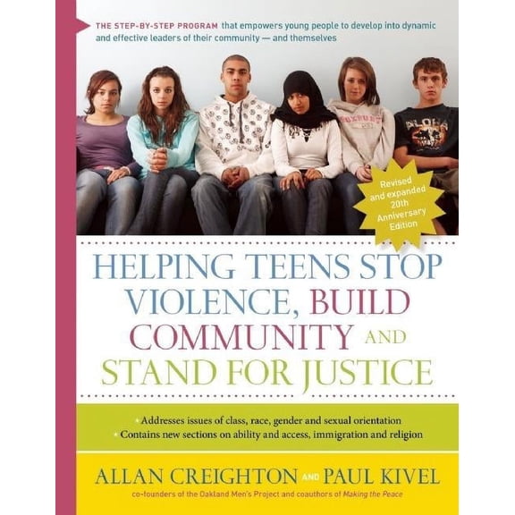 Helping Teens Stop Violence, Build Community, and Stand for Justice, (Hardcover)
