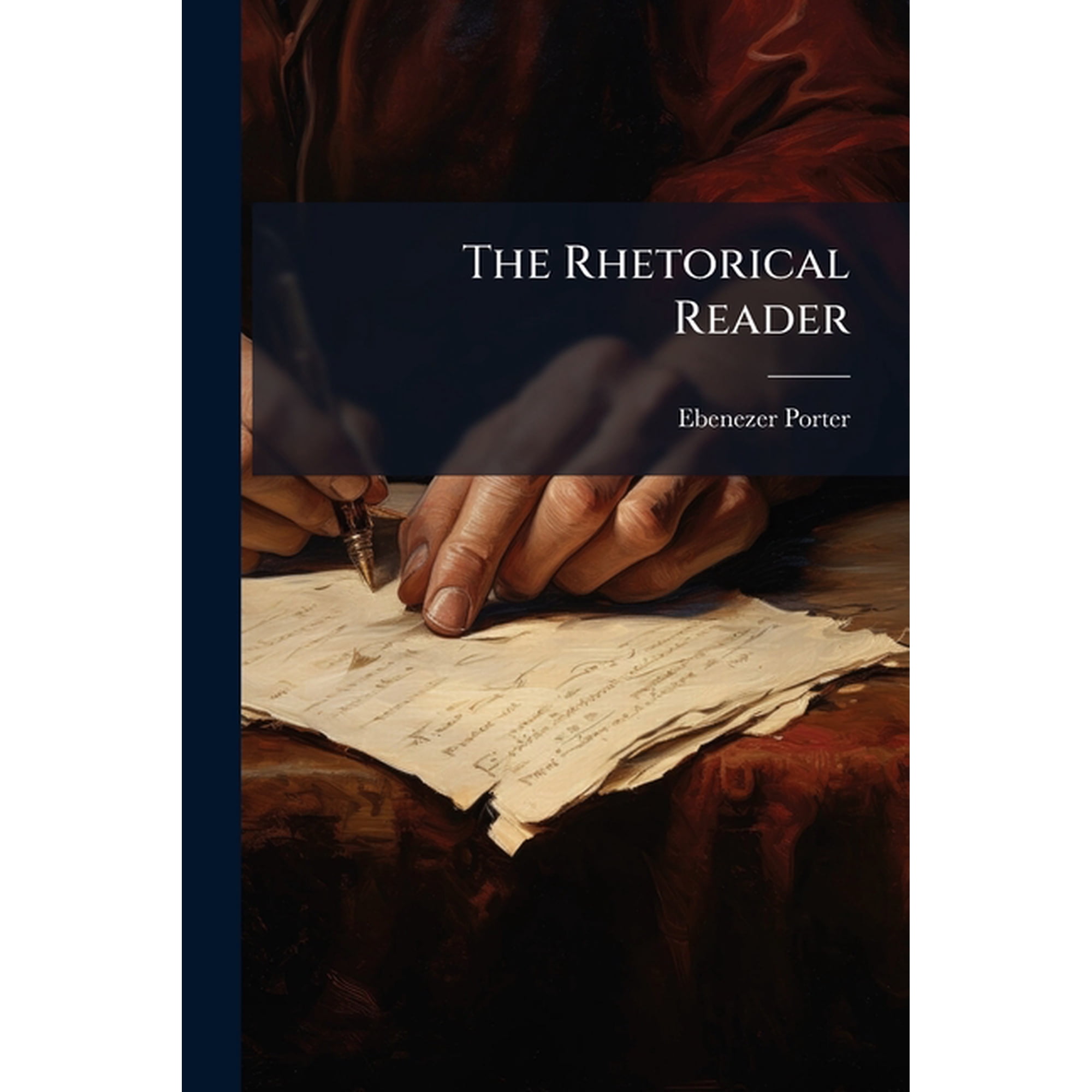 The Rhetorical Reader (Paperback)