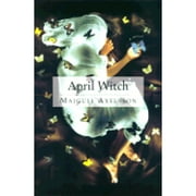 April Witch (Hardcover) by Majgull Axelsson