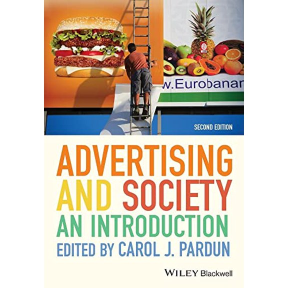 Pre-Owned Advertising and Society: An Introduction, 9780470673096, 0470673095, Paperback, 2 edition