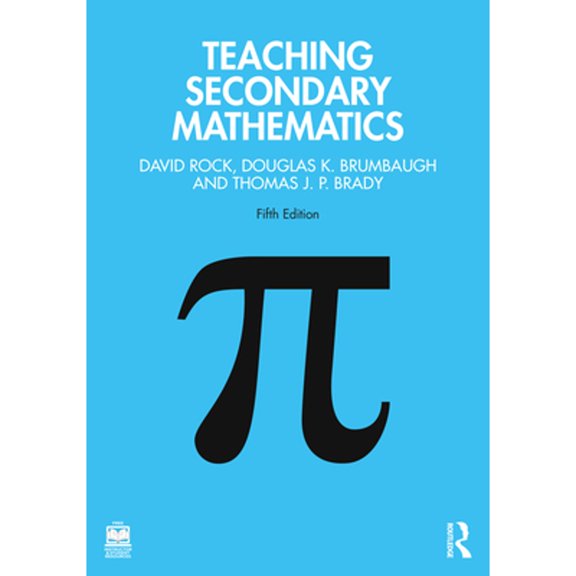 Pre-Owned Teaching Secondary Mathematics (Paperback) by David Rock, Douglas K Brumbaugh, Thomas J P Brady