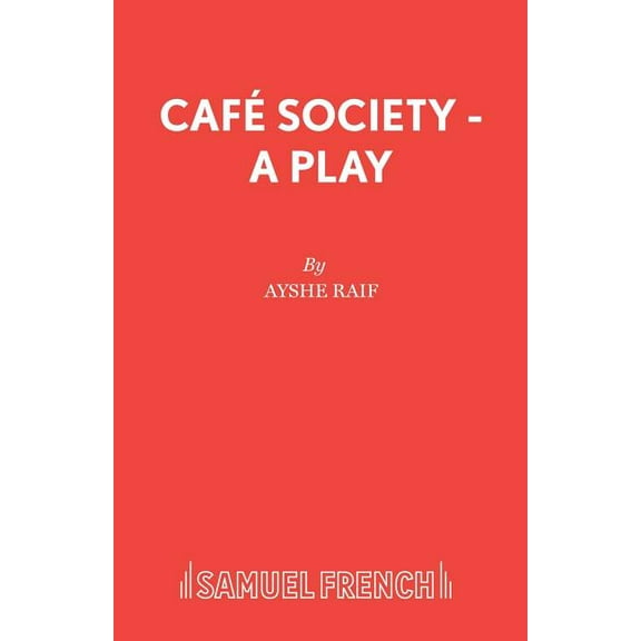 Caf� Society - A Play, (Paperback)