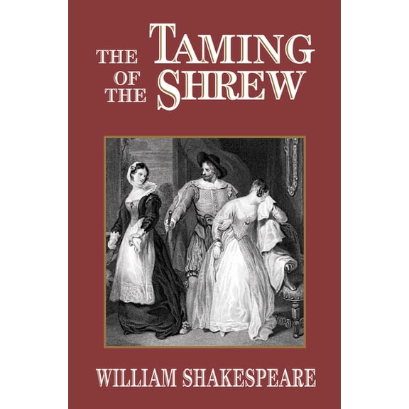 The Taming of the Shrew, (Paperback)