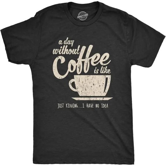 Funny Sarcastic Coffee Lover T-Shirt Retro Vintage Style Caffeine Humor Graphic Tee Men Women