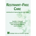 thumbnail image 1 of Pre-Owned Restraint-Free Care (Paperback) 0826112153 9780826112156, 1 of 1