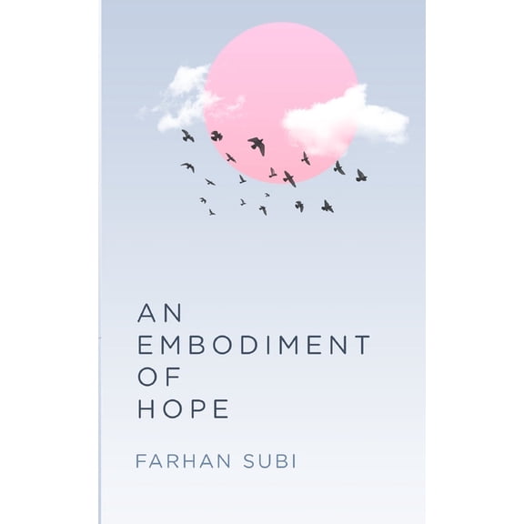 An Embodiment of Hope (Paperback)