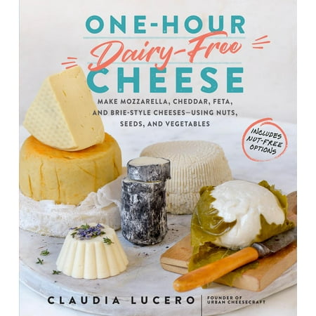 One-Hour Dairy-Free Cheese - eBook