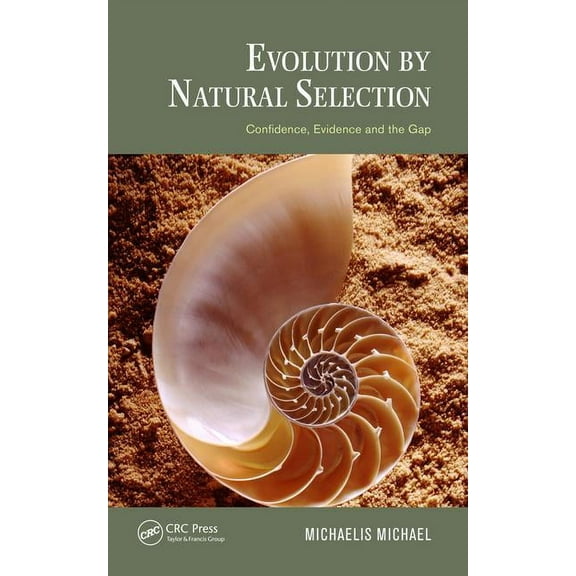 Species and Systematics Evolution by Natural Selection: Confidence, Evidence and the Gap, (Hardcover)