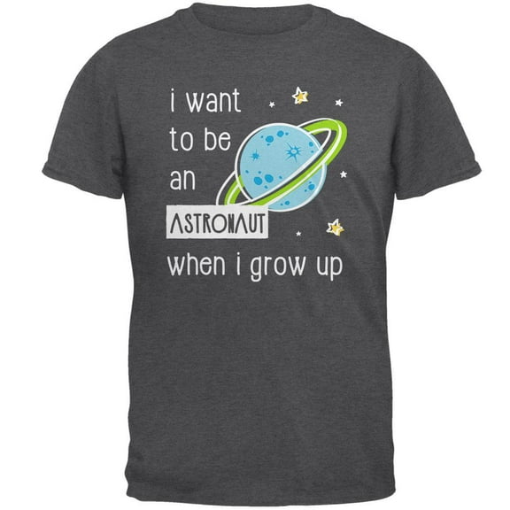 When I Grow Up Astronaut Mens T Shirt Dark Heather X-LG