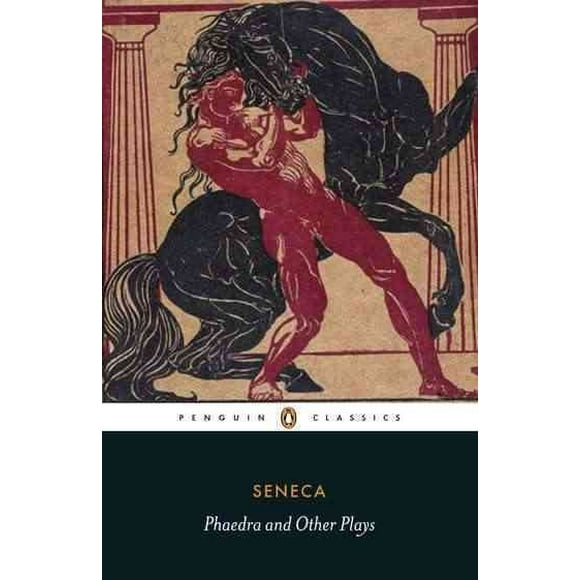 Pre-owned Phaedra and Other Plays, Paperback by Seneca, Lucius Annaeus; Smith, R. Scott (TRN), ISBN 0140455515, ISBN-13 9780140455519