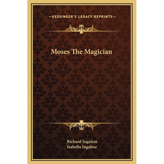 Moses The Magician, (Hardcover)
