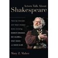 thumbnail image 1 of Actors Talk About Shakespeare, Mary Z. Maher Paperback, 1 of 1