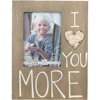 Glory Haus I Love You More with Tin Picture Frame