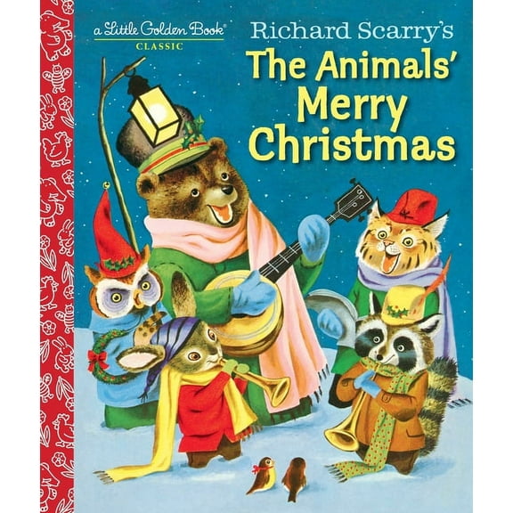 Little Golden Book Richard Scarry's the Animals' Merry Christmas, (Hardcover)