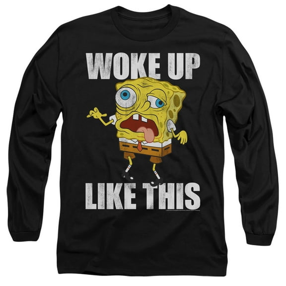 Spongebob Woke Up Like This Meme Unisex Adult Long-Sleeve T Shirt