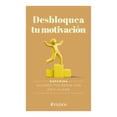 thumbnail image 1 of Desbloquea Tu Motivacion Paidós Libro de Bolsillo Libros Interés General 1A, 1 of 2
